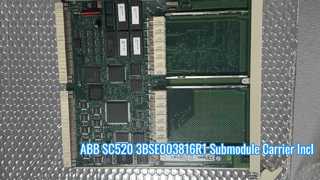 SC520 3BSE003816R1 ABB সাবমডিউল ক্যারিয়ার ইনক্ল কন্ট্রোল কার্ড
