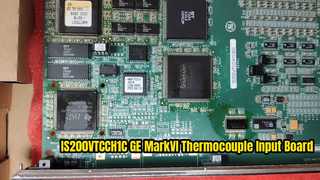 IS200VTCCH1C GE মার্ক VI থার্মোকল ডিজিটাল ইনপুট বোর্ড